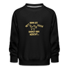 NETT KANN ICK OOCH! - Kinder Premium Sweatshirt - Schwarz