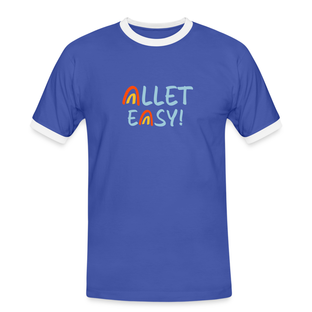 Allet Easy! - Männer Ringer T-Shirt - Blau/Weiß