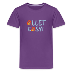 Allet Easy! - Teenager Premium T-Shirt