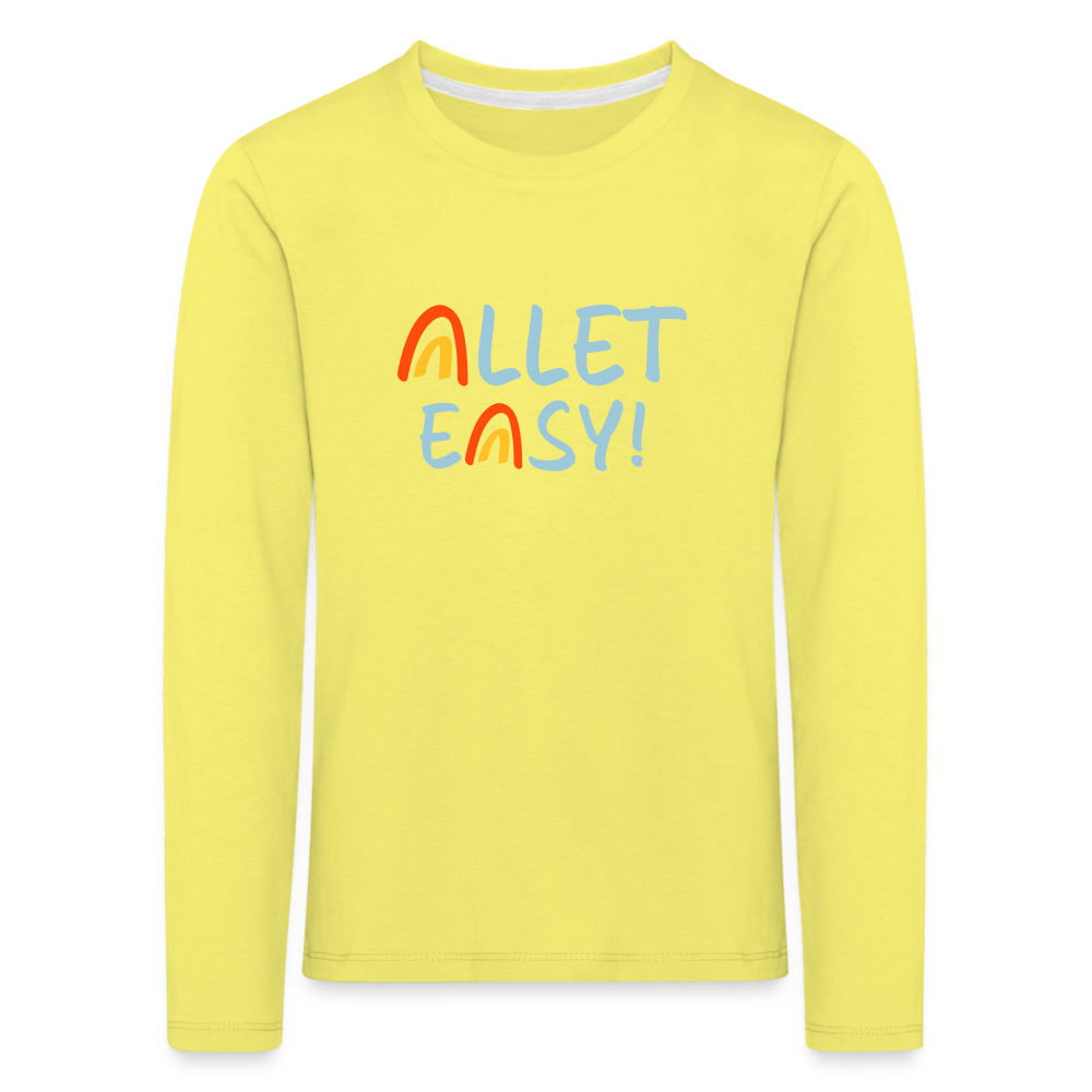 Allet Easy! - Kinder Langarmshirt - Gelb