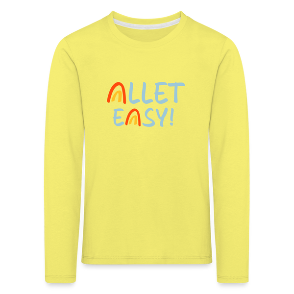 Allet Easy! - Kinder Langarmshirt - Gelb