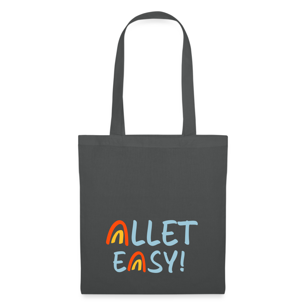 Allet Easy! - Stoffbeutel - Graphite