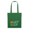 Allet Easy! - Stoffbeutel - Fichte