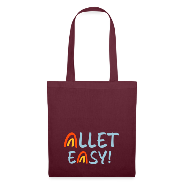 Allet Easy! - Stoffbeutel - Burgunderrot