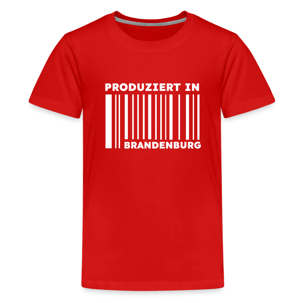 PRODUZIERT IN BRANDENBURG - Teenager Premium T-Shirt - Rot