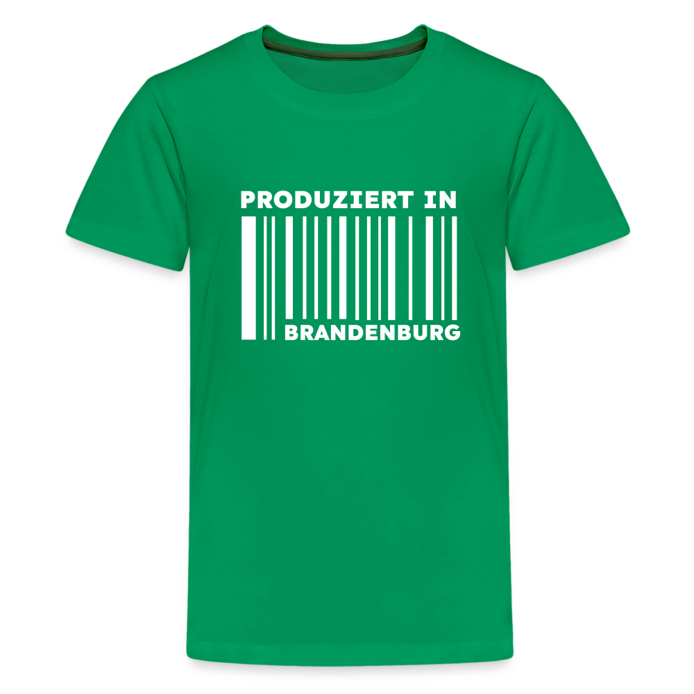 PRODUZIERT IN BRANDENBURG - Teenager Premium T-Shirt - Kelly Green
