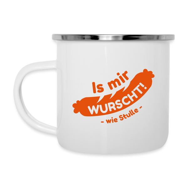 Is mir Wurscht - Emaille Tasse