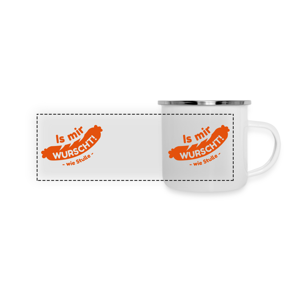 Is mir Wurscht - Emaille Tasse - weiß