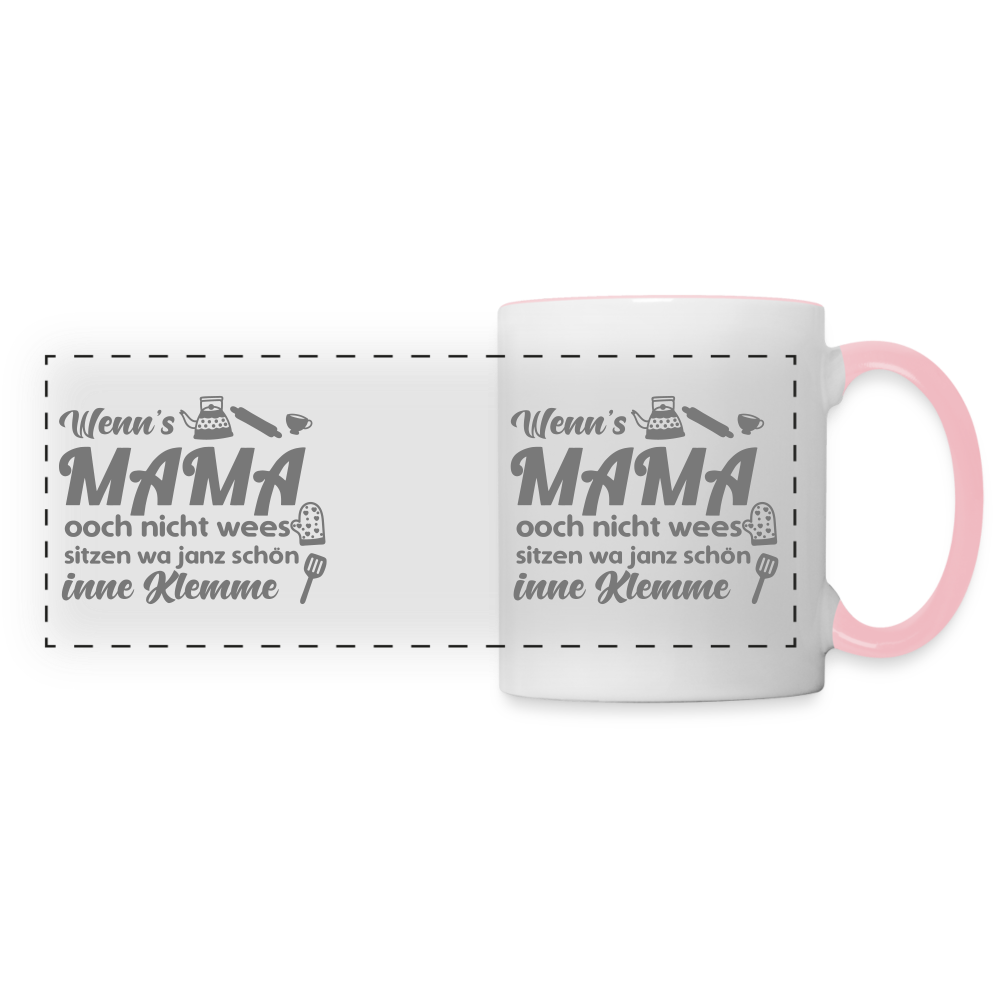 Wenn's Mama wees - Tasse zweifarbig - Weiß/Pink