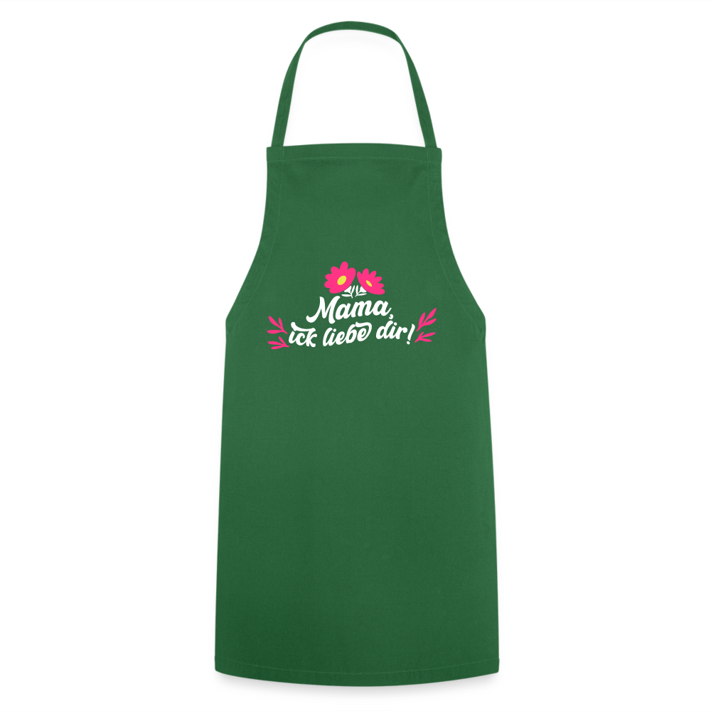 Mama, ick liebe dir! - Kochschürze - Grün