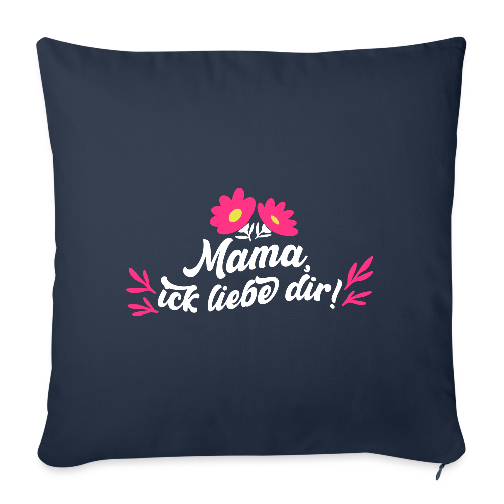 Mama, ick liebe dir! - Sofakissen mit Füllung (45 x 45 cm) - Navy